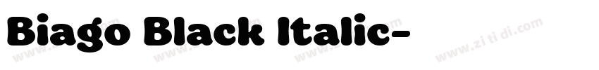 Biago Black Italic字体转换